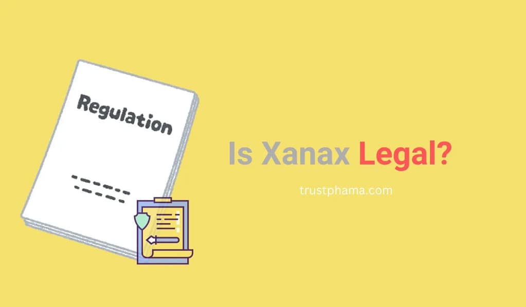 Is Xanax Legal? Why Is Xanax Banned in the UK? buy it